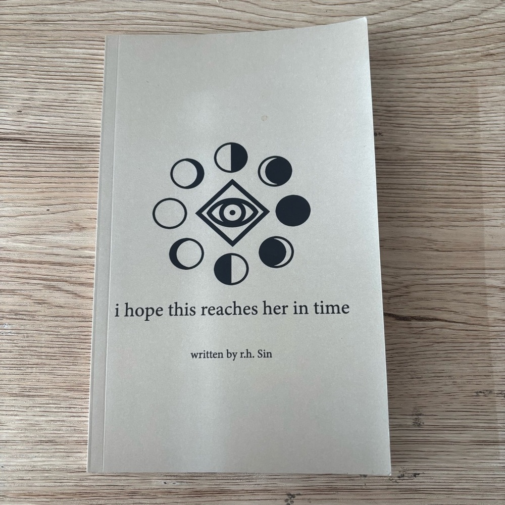 i hope this reaches her in time by r.h. Sin Poetry Book